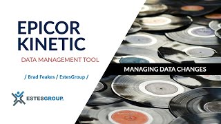 Managing Data Changes: Epicor DMT (Data Management Tool) screenshot 3