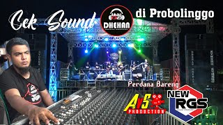 Cek Sound TERBARU NEW RGS feat DHEHAN audio madiun LIVE in PROBOLINGGO