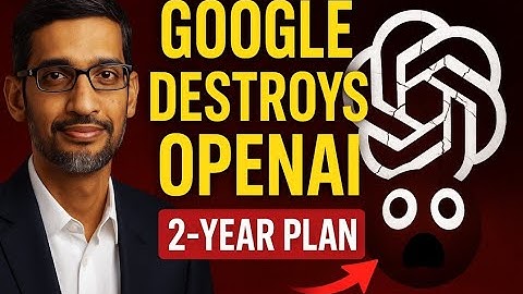 How Google Crushed OpenAI in 2 Years | The Hidden AI Masterplan Explained