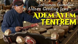 'PART 2' Instrumen Gending Jawa Ayem Tentrem💆🏿‍♂️||Musik Relaksasi Santai Suasana Kampung 🏞️