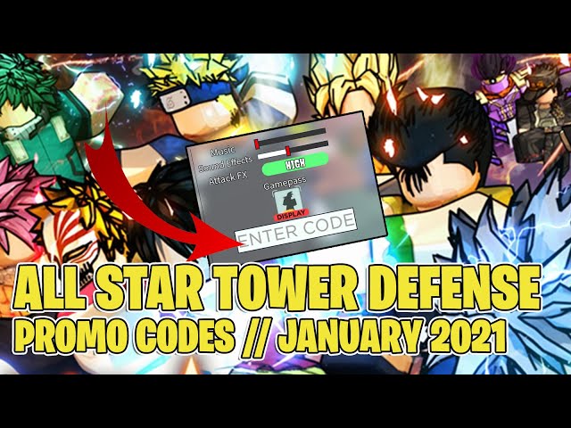 NEW* ALL WORKING CODES FOR ALL STAR TOWER DEFENSE JANUARY 2022