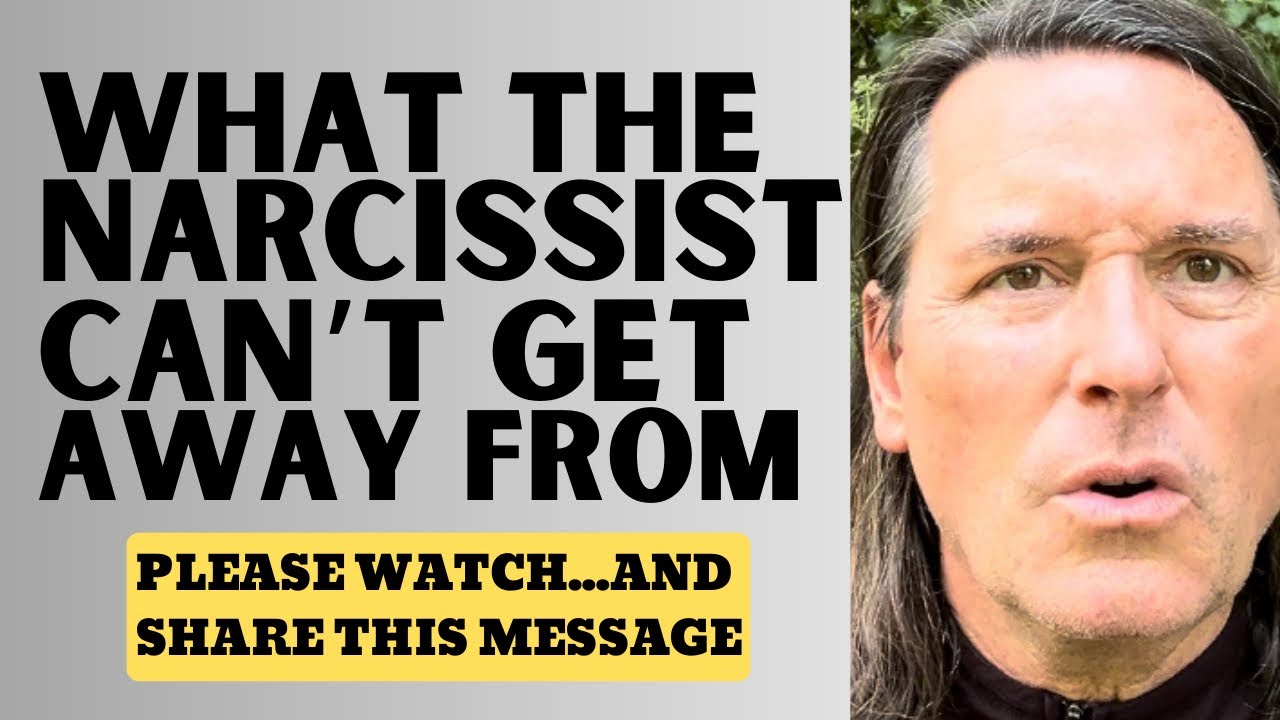 WHAT THE NARCISSIST CAN’T GET AWAY FROM
