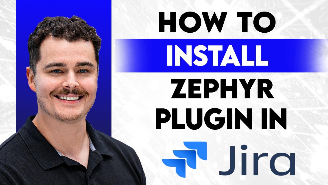 How To Install Zephyr Plugin In Jira [2026 Guide] - YouTube