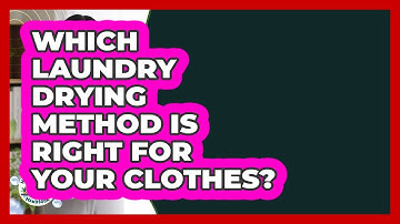 Which Laundry Drying Method Is Right For Your Clothes? - Homekeeping Handbook