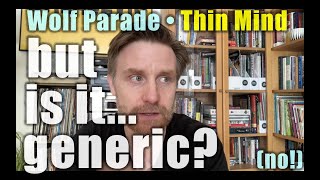 Wolf Parade • Thin Mind: Professor Skye&#39;s Record Review #238