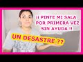 RENOVANDO LA SALA CON PINTURA / TRANSFORMA LA SALA CON PINTURA / ¿HICE UN DESASTRE ? VALERIE EN CASA