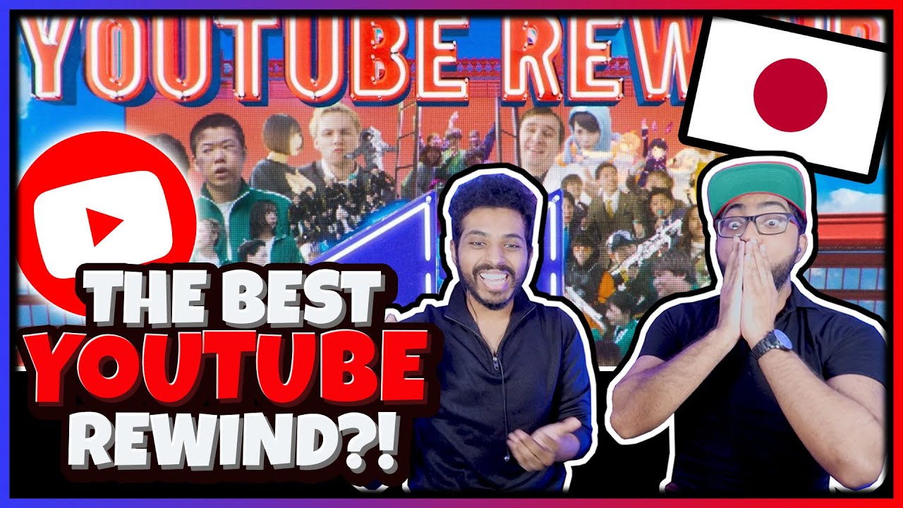 JAPAN WITH THE BEST YOUTUBE REWIND YET?! YOUTUBE REWIND JAPAN 2021