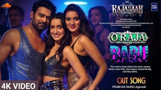 O Raja Babu - Le Track L Prabhas Nidhhi Agarwal Saradha Kapur L Boliwood Song
