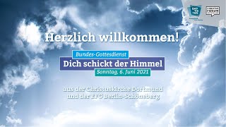 Bundes-Gottesdienst des BEFG am 6. Juni 2021