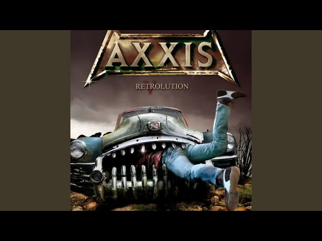 Axxis - The World Is Mine