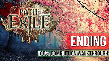 Path of Exile Walkthrough - ENDING & DOMINUS FINAL BOSS 100% Completion Guide