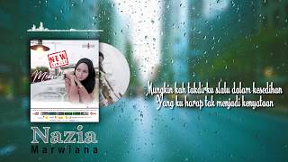 Nazia Marwiana - Mengalah |  Lyric