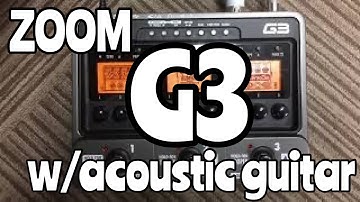 【Gear Demo】 ZOOM G3 × Acoustic guitar