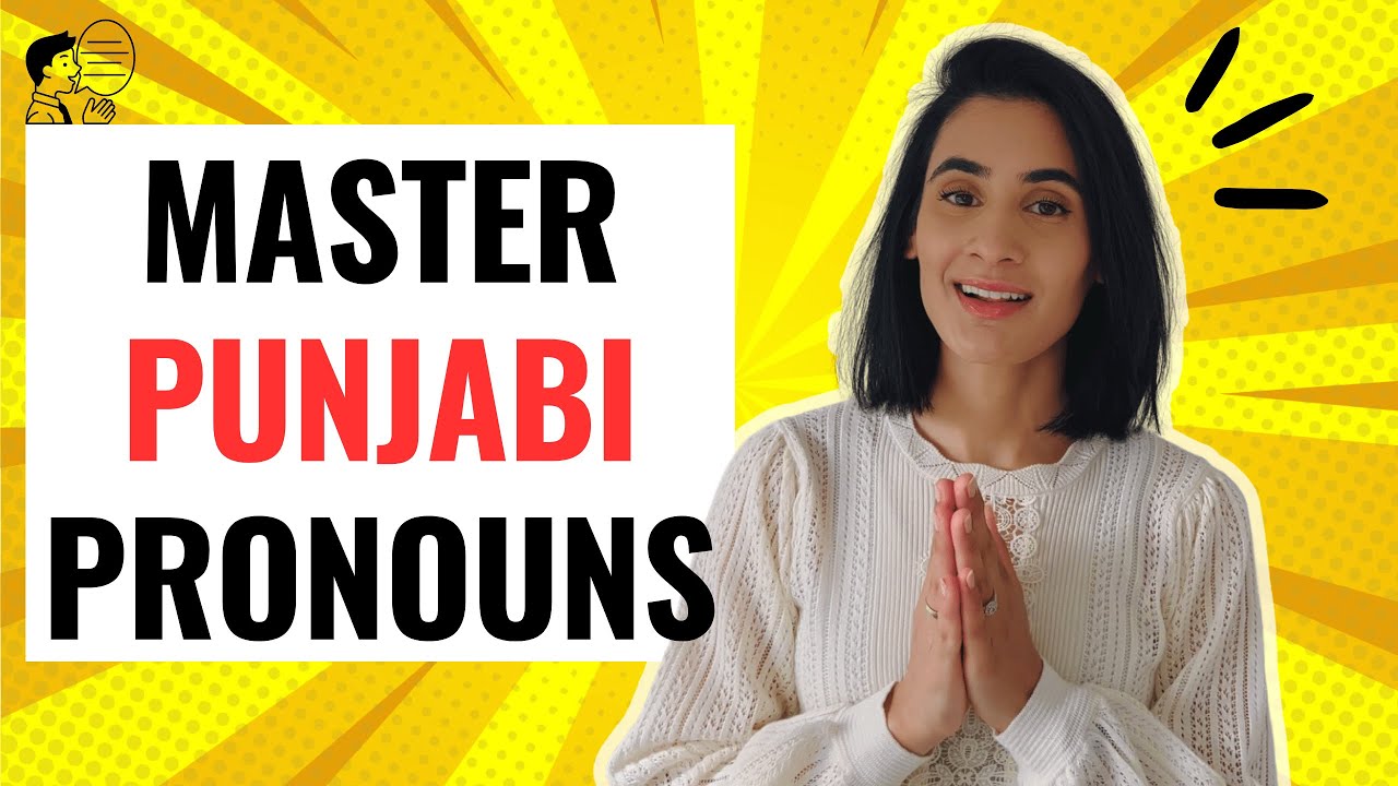 Learn Punjabi Pronouns FAST With These Simple Sentences