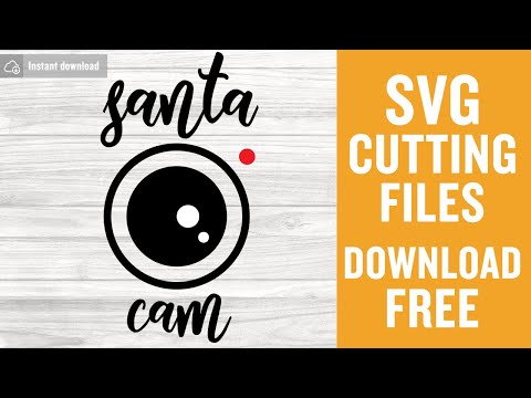 Santa Cam Svg Free Cutting Files for Cricut Silhouette Free Download