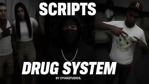 [PAID - TEBEX] FiveM Realistic Drug System (Farming, Crafting, Using, Selling, Vendors, ETC)