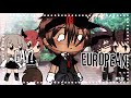 ✨Gay or European | Glmv | Gacha✨