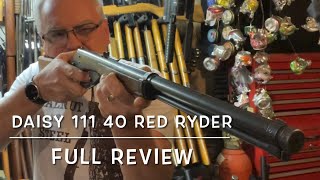 1947-49 Daisy number 111 model 40 Red Ryder full review @TheDaisyAirgunCollector