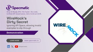 WireMock's Dirty Secret: Ignoring API specs &amp; allowing invalid examples to slip through
