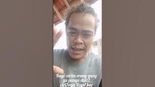 Ciri Ciri wong Ora duwe duit versi tegalan