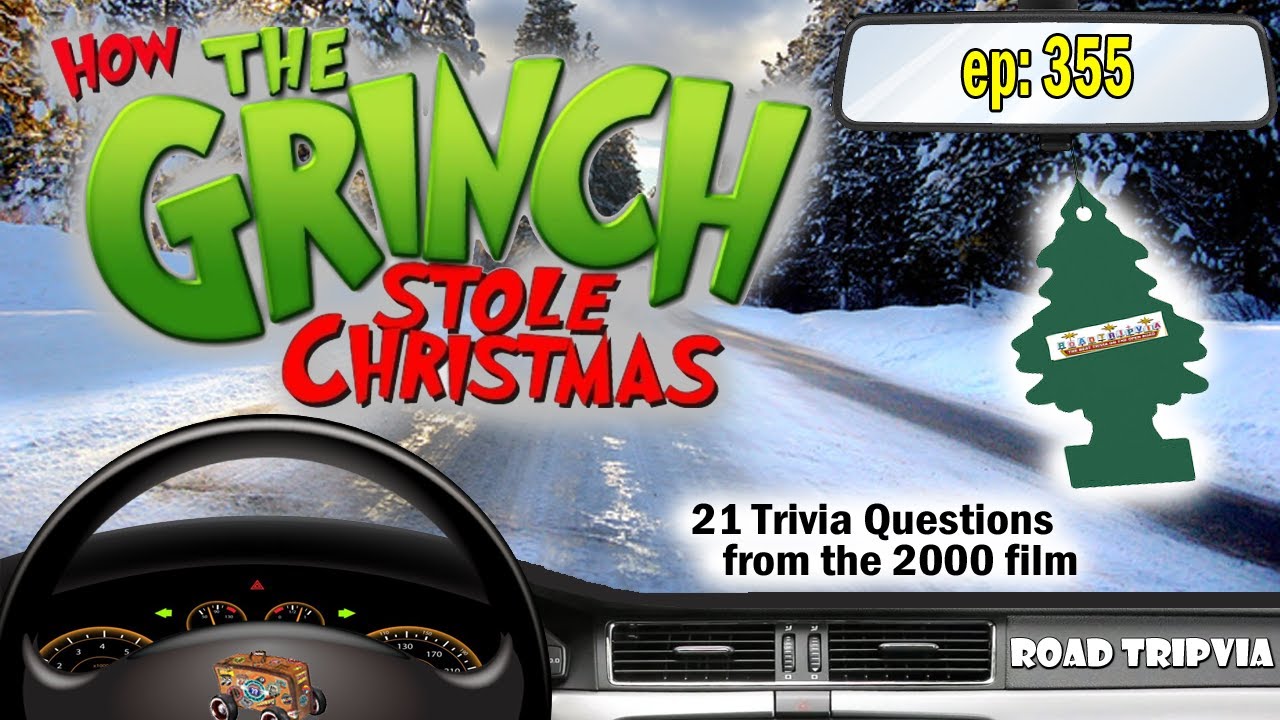Как Гринч украл Рождество (2000) - 21 вопрос по фильму (ROAD TRIpVIA - Эпизод 355)