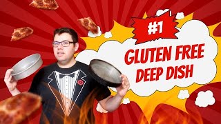 Yes You Can Make Gluten Free Deep Dish Pizza At Home