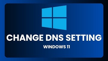 How To Change DNS Server On Windows 11 - Change DNS Settings !