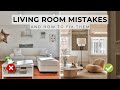 10 living room interior design mistakes  how to fix them