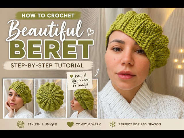 How to Crochet a Textured Beret | Easy Step-by-Step Tutorial - YouTube