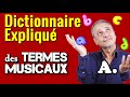 Dictionnaire De La Musique Abécédaire Des Termes Musicaux Tuto Musique