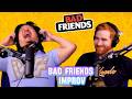 The Craziest Improv Shows from Bad Friends 🤯 | 𝗕𝗼𝗯𝗯𝘆 𝗟𝗲𝗲 𝗖𝗼𝗺𝗽𝗶𝗹𝗮𝘁𝗶𝗼𝗻