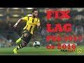 Fix Lag in PES 2017/2016 (FINAL) | New Anti-lag Update | Run PES 2017 or 2016 Smoothly | By Syamil