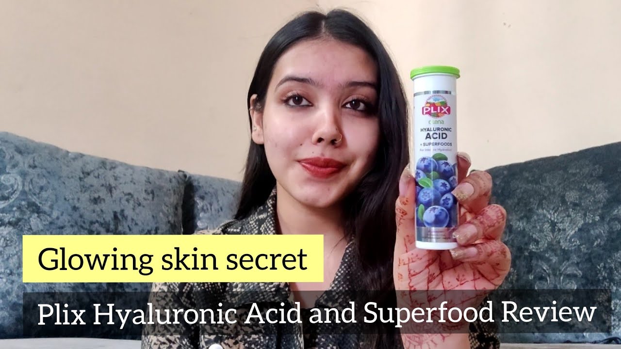 Plix Hyaluronic Acid and Superfood Review Best For glowing and