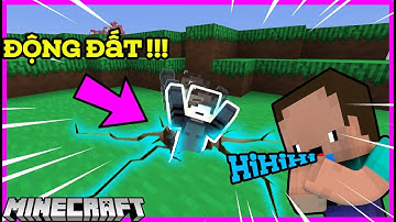 Khi Noob Troll MK Gaming Bằng ĐỘNG ĐẤT Trong Minecraft !!!