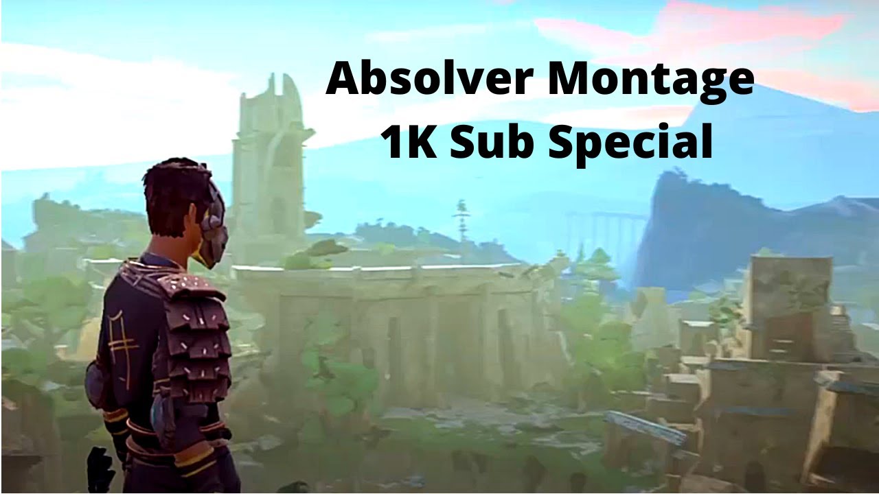 1,000 Subscriber Special | Absolver Montage