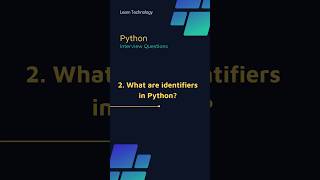 Identifiers in Python | Most asked Python interview question | #python #interview #pythontutorial