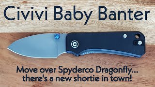 Civivi Baby Banter Pocketknife:  A Classic Mild Mannered Review