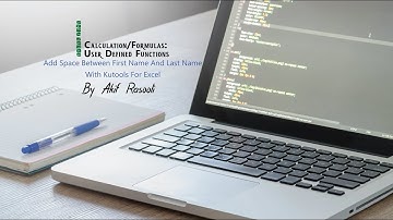 Add Space Between First Name And Last Name With Kutools For Excel