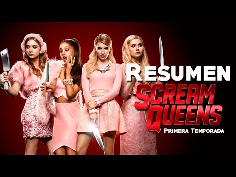 Resumen de Scream Queens - Primera Temporada