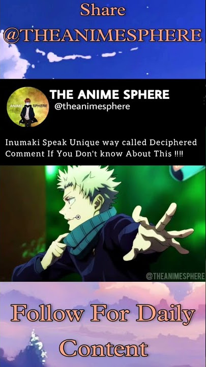 Inumaki Toge Speak Was Super Cool