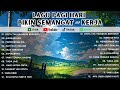 Lagu Santai Buat Kerja Paling Populer | Lagu Enak Didengar Saat Santai dan Kerja 2024 #21