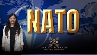 Trending Topic - NATO (North Atlantic Treaty Organization) || Zawlbuk Zirna Run