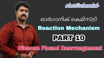 Dienone Phenol Rearrangement || Reaction Mechanism || Organic Chemistry || Part -10