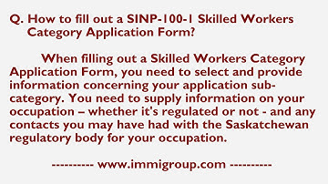 How to fill out a SINP-100-1 Skilled Workers Category Application Form?