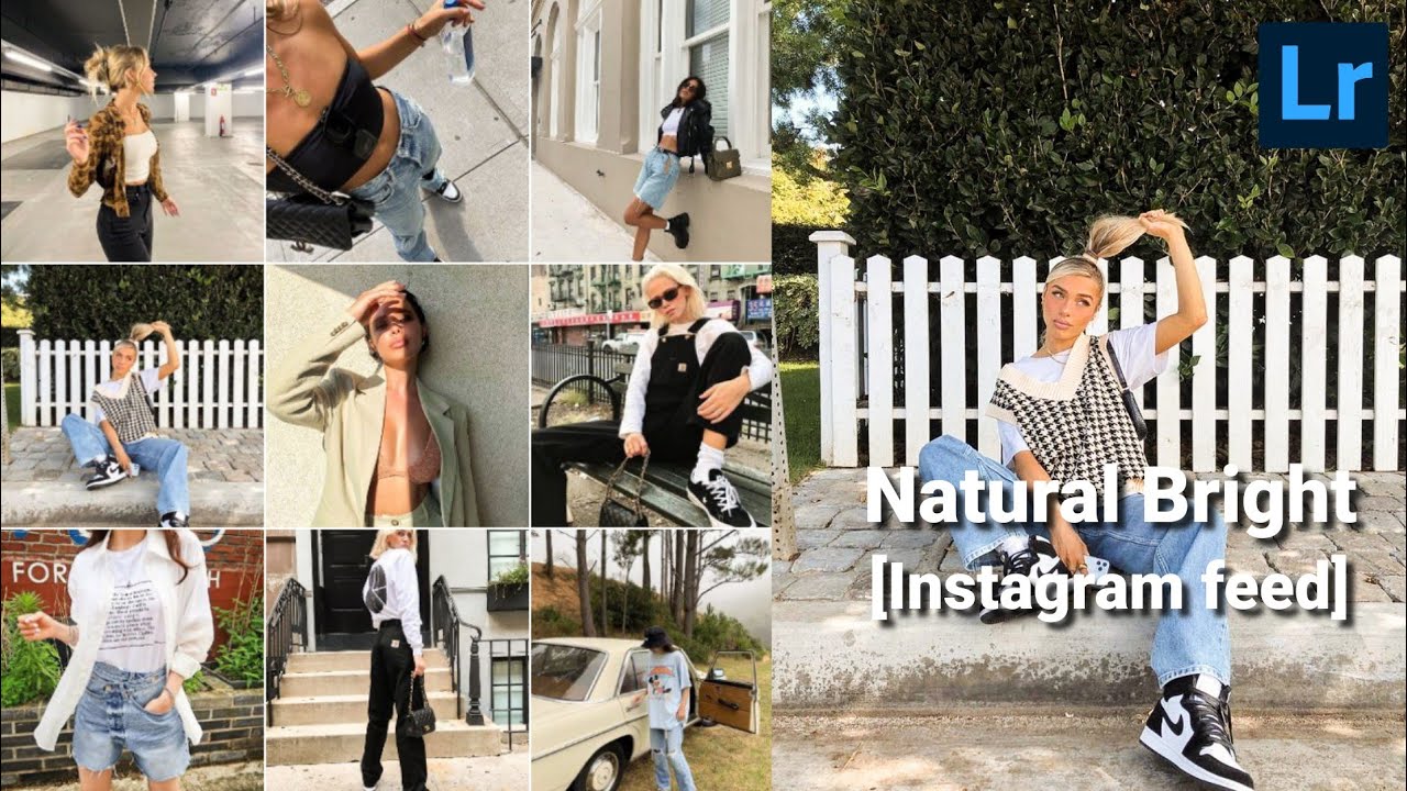 Natural Bright Preset Instagram Feed Lightroom Presets Youtube