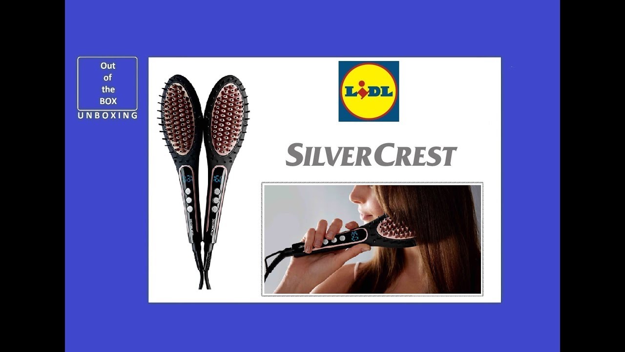 Brush Straightening 50 A1 100-180°C) (Lidl - SHGB UNBOXING range SilverCrest 50W YouTube Hair