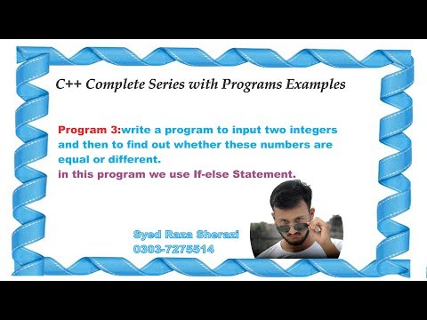 lecture 3:Finding Equal Numbers using if else in c++.