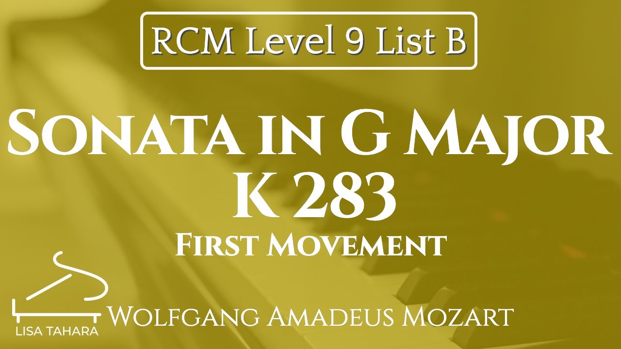 Sonata in G Major, K 283 (1st mvt) by Mozart (RCM Level 9 List B - 2015