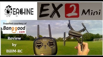 Eachine EX2mini review - Flight Test & FPV (Part II)
