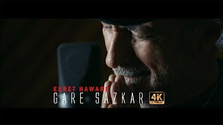Gare Sazkar - Eşret Haware 4k [ ©2020 Sazkar Music] Resimi